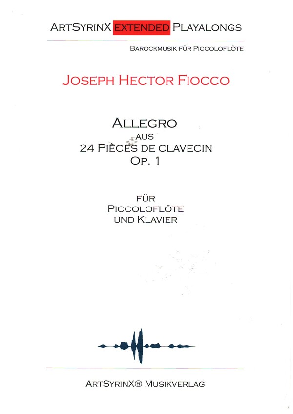 Allegro aus 24 Pièces de Clavecin op.1 (+CD)  für Piccoloflöte und Klavier  Piccoloflötenstimme mit Playalong CD