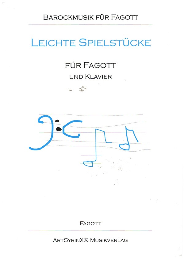 Leichte Spielstücke&nbsp;&nbsp;für Fagott und Klavier&nbsp;&nbsp;Fagottstimme