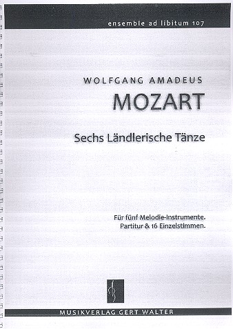 6 ländlerische Tänze  für flexibles Ensemble  Partitur und Stimmen