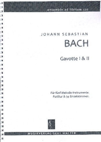 Gavotte Nr.1 und 2&nbsp;&nbsp;für flexibles Ensemble&nbsp;&nbsp;Partitur und Stimmen