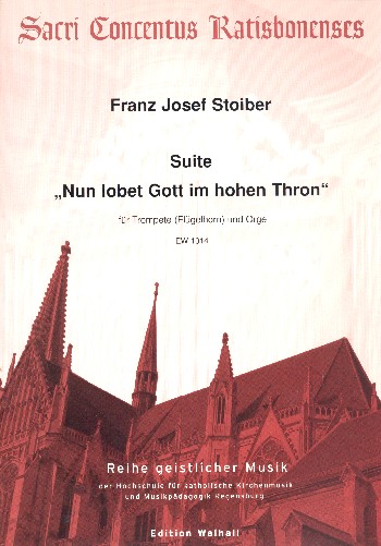Nun lobet Gott im hohen Thron&nbsp;&nbsp;für Trompete (Flügelhorn) und Orgel&nbsp;&nbsp;