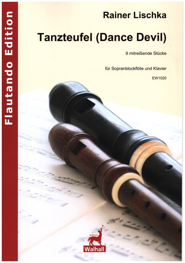 Tanzteufel (Dance Devil)&nbsp;&nbsp;für Sopranblockflöte und Klavier&nbsp;&nbsp;