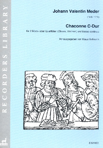 Chaconne C-Dur  für 2 Blockflöten (Flöten/Oboen/Violinen) und Bc  Partitur und Stimmen (Bc ausgesetzt)