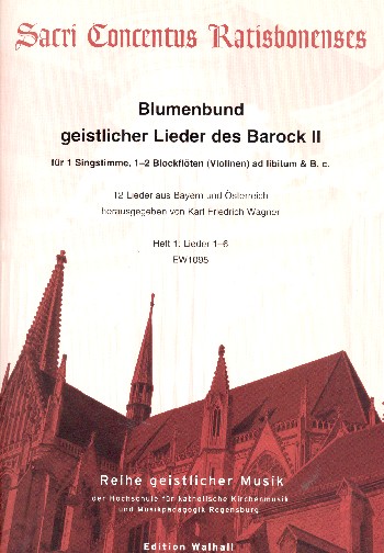 Blumenbund geistlicher Lieder des Barock Band 2 (Nr.1-6)  für Gesang und Bc (1-2 Blockflöten/Violinen ad lib)  Partitur