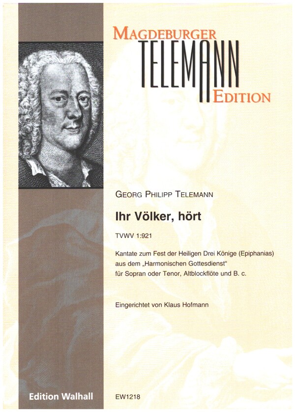 Ihr Völker, hört TVWV1:921&nbsp;&nbsp;für Sopran oder Tenor, Altblockflöte und Bc&nbsp;&nbsp;Stimmen