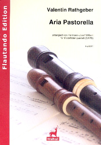 Aria pastorella  für 4 Blockflöten (SATB)  Partitur und Stimmen