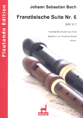 Französische Suite Nr.6 BWV817 (Auszüge)