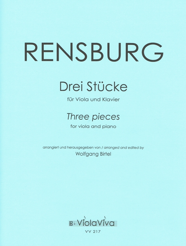 Rensburg, Jacques, Drei Stücke, op.2, arrangiert  für Bratsche und Klavier  Partitur und Stimme