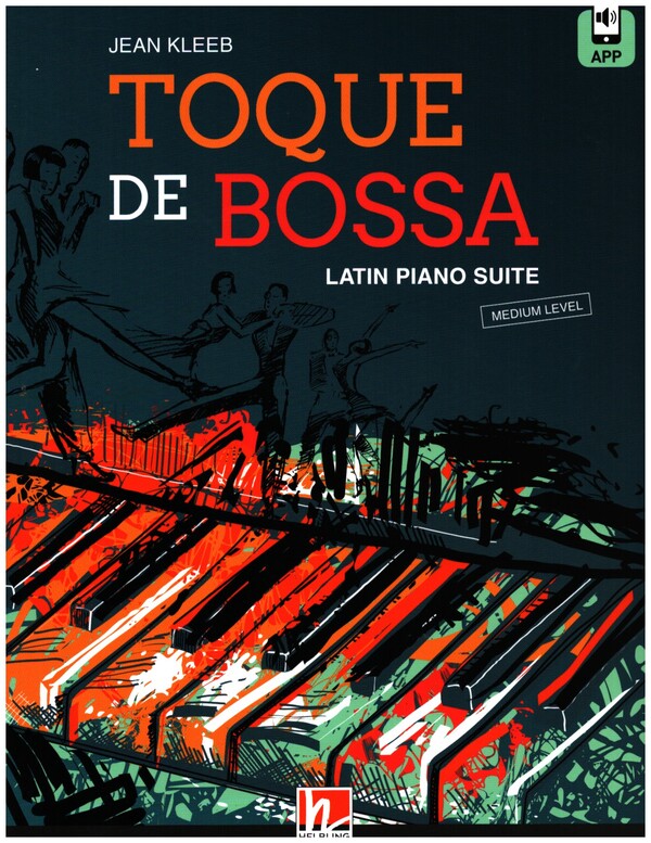Toque de bossa (+App)&nbsp;&nbsp;for piano&nbsp;&nbsp;