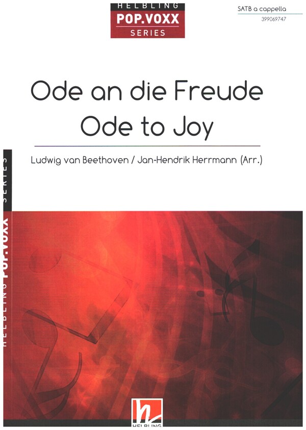 Ode an die Freude (Ode to Joy)&nbsp;&nbsp;für gem Chor a cappella&nbsp;&nbsp;Partitur (dt/en)