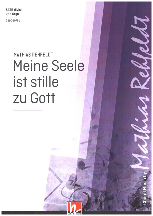 Meine Seele ist stille zu Gott  für gem Chor und Orgel  Partitur