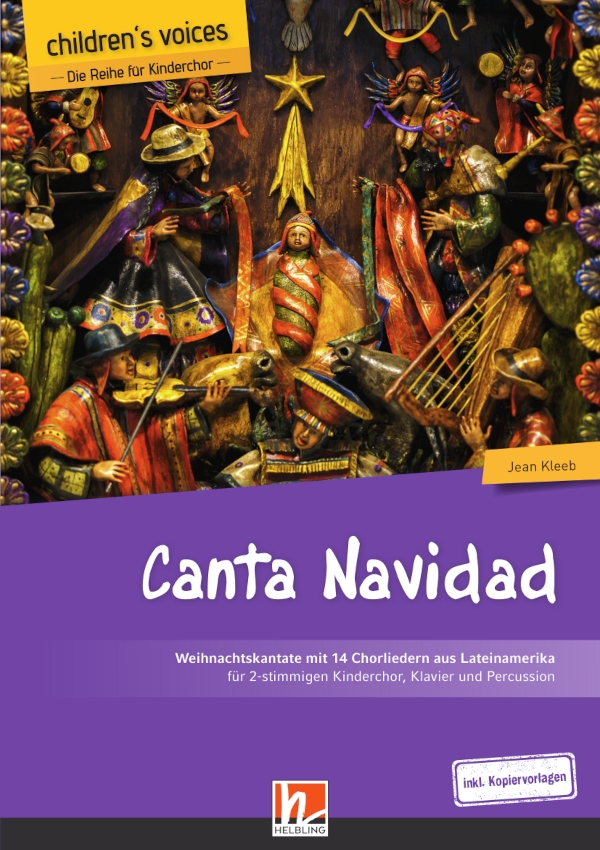 Canta Navidad - Weihnachtskantate (+APP)&nbsp;&nbsp;für gem Chor, Klavier und Percussion&nbsp;&nbsp;Partitur mit Kopiervorlagen