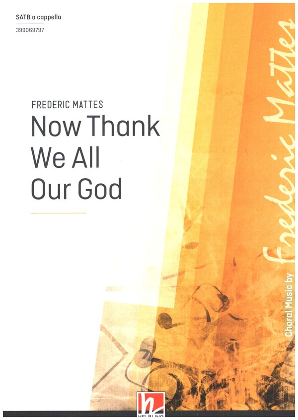 Now thank we all our God&nbsp;&nbsp;für gem Chor a cappella&nbsp;&nbsp;Partitur