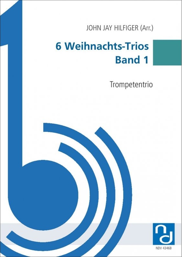 6 Weihnachts-Trios Band 1  für 3 Trompeten  Partitur und Stimmen