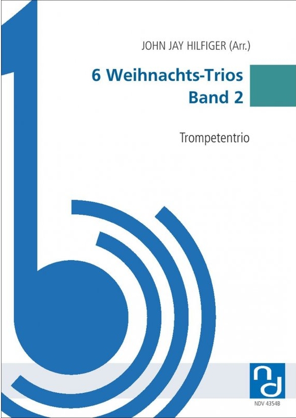 6 Weihnachts-Trios Band 2  für 3 Trompeten  Partitur und Stimmen
