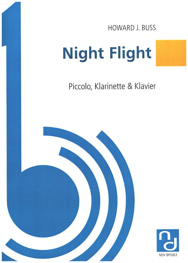 Night Flight  für Piccolo, Klarinette und Klavier  Partitur mit Stimmen