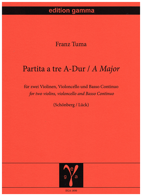 Tuma, Franz, Partita a tre A-Dur  für zwei Violinen, Violoncello und Basso Continuo  