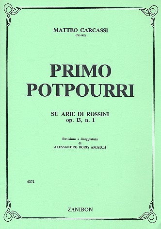 Potpourri op.13,1 su arie di Rossini  per chitarra  