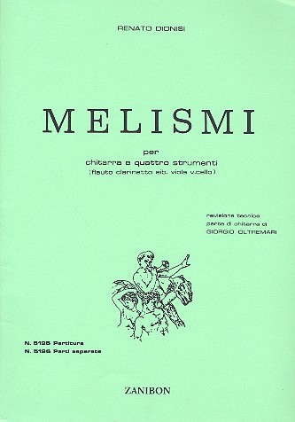 Melismi für Gitarre, Flöte, Klarinette,  Viola und Violoncello  Partitur