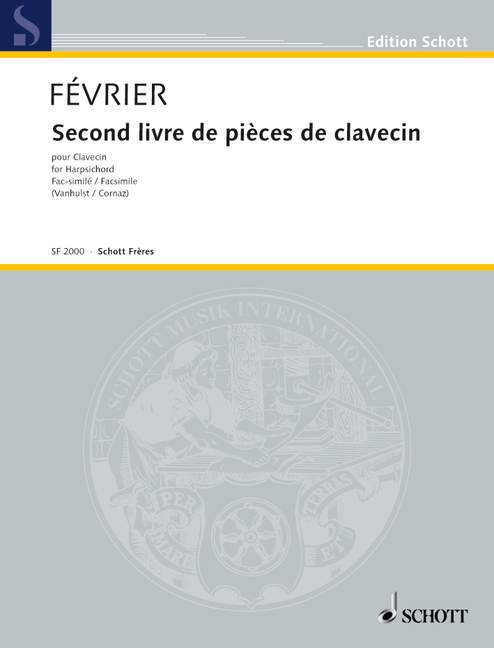 Février, Pierre Second livre de pièces de clavecin  Cembalo  