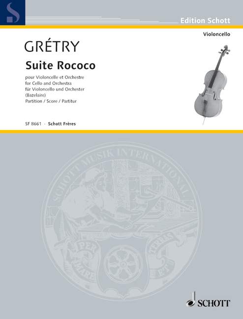 Grétry, André-Ernest-Modeste Suite Rococo  Violoncello und Orchester  Partitur