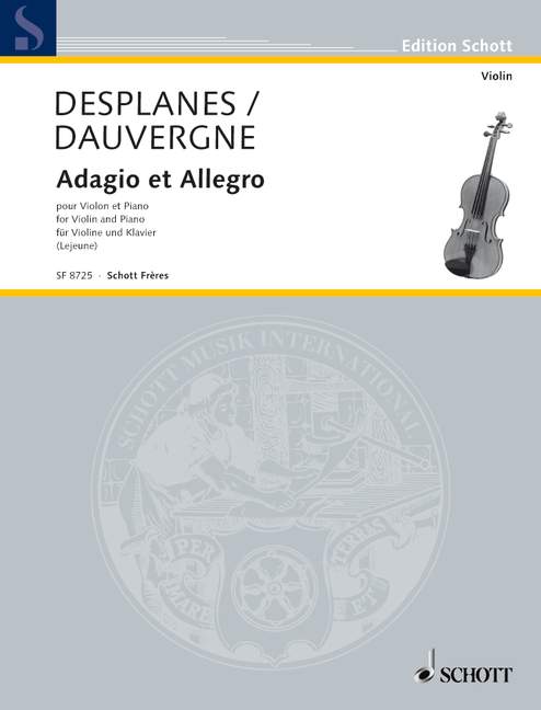 Dauvergne, Antoine / Desplanes, Jean-Antoine Adagio et Allegro  Violine und Klavier  