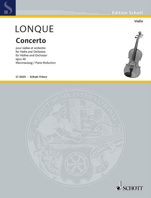 Lonque, Georges Concert per viool en orkest op. 40  Violine und Orchester  Klavierauszug