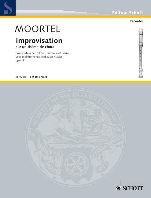 Moortel, Arie van de Improvisation sur un thème de choral op. 41  Alt-Blockflöte (Flöte, Oboe) und Klavier  