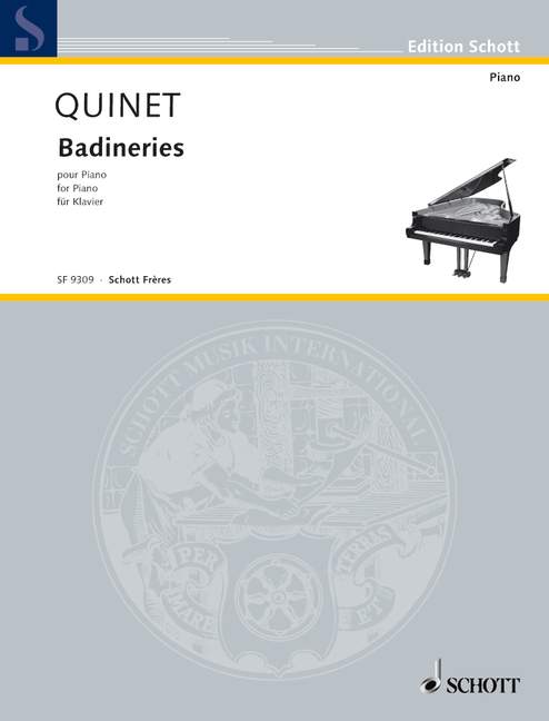 Quinet, Marcel Badineries  Klavier  