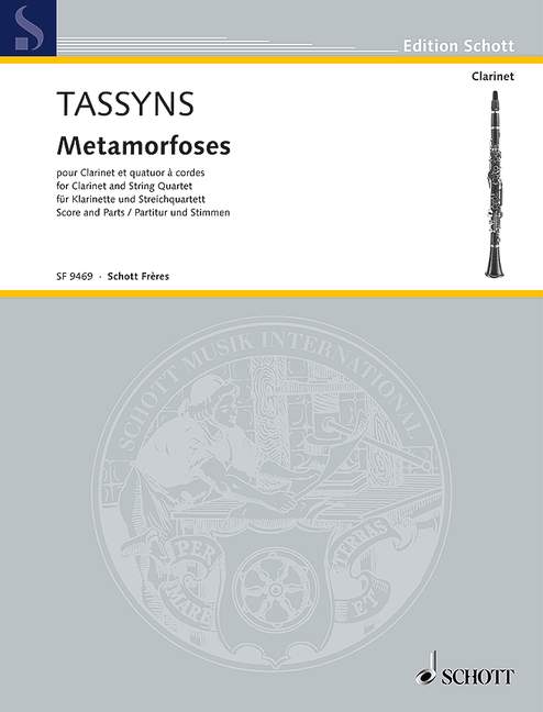 Tassyns, Jelle Metamorfosen&nbsp;&nbsp;Klarinette und Streichquartett&nbsp;&nbsp;Partitur und Stimmen