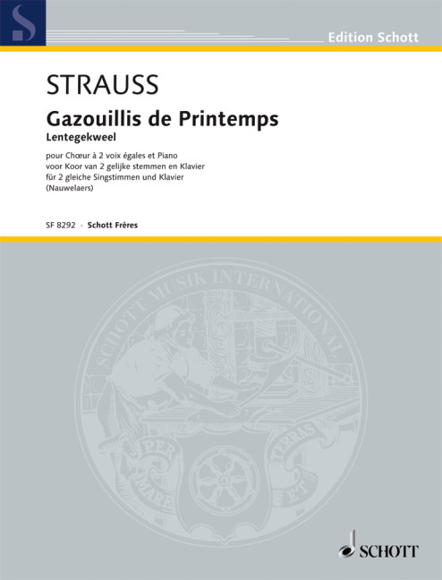 Strauss (Sohn), Johann Gazouillis de Printemps  2 Singstimmen und Klavier  