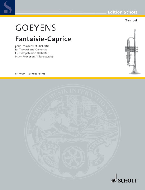 Fantaisie-Caprice  Trompete und Orchester  Klavierauszug mit Solostimmen