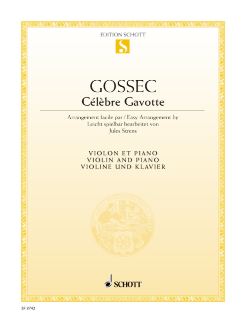 Gossec, François-Joseph Célèbre Gavotte  Violine und Klavier  Einzelausgabe