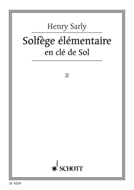 Sarly, Henry Solfège élémentaire Vol. 2    