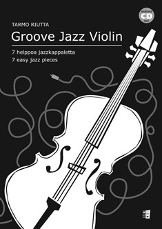 Groove Jazz Violin  Violine und Klavier  Spielbuch mit CD