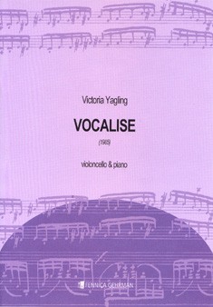 Yagling, Victoria Vocalise&nbsp;&nbsp;Violoncello und Klavier&nbsp;&nbsp;Spielbuch