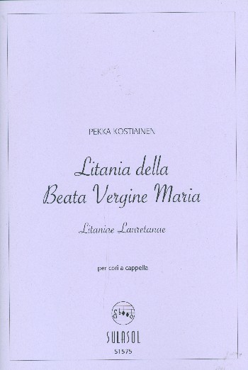 Litania della Beata Vergine Maria  for mixed chorus a cappella  score