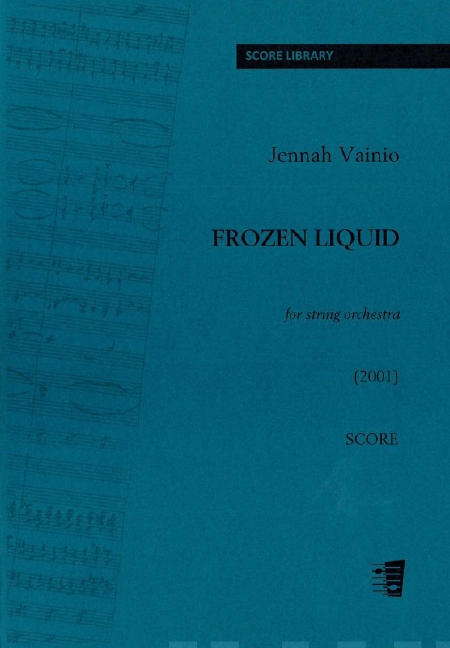 Frozen Liquid  for string orchestra  score