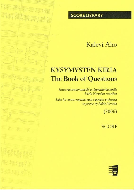 Kalevi Aho, Kysymysten Kirja  Mezzo Soprano Voice and Chamber Orchestra  Studyscore