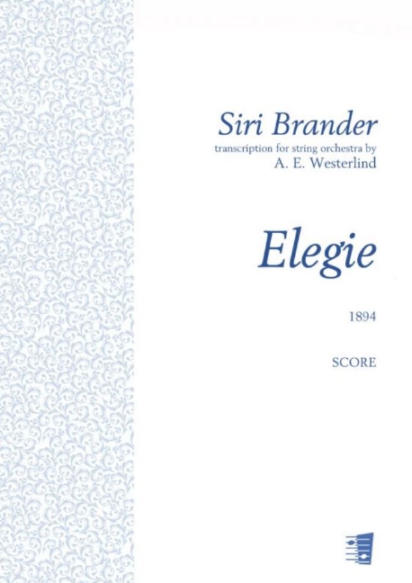 Siri Brander, Elegie For String Orchestra  String Orchestra  Set