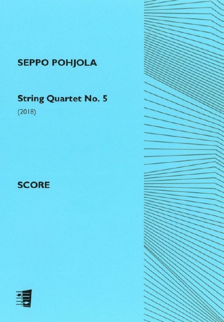 Seppo Pohjola, String Quartet No. 5  String Quartet  Set