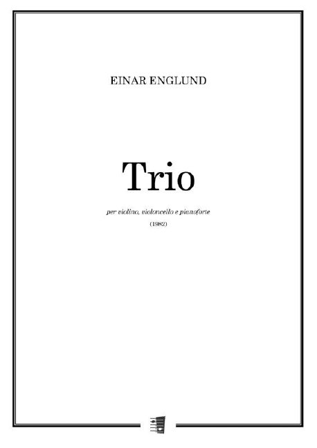 Einar Englund, Piano trio for violin, violoncello and piano  Violin, Cello and Piano  Set