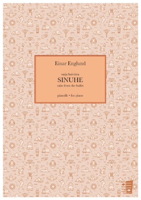 Einar Englund, Sarja baletista Sinuhe  Piano  Book