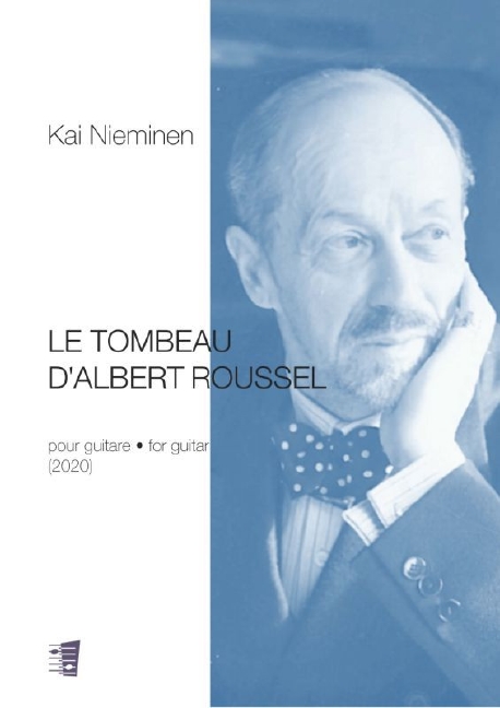 Kai Nieminen, Le Tombeau d'Albert Roussel  Guitar  Book