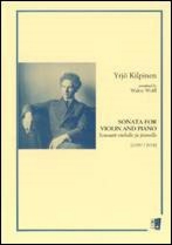 Yrjö Kilpinen, Sonata for Violin and Piano&nbsp;&nbsp;Violine und Klavier&nbsp;&nbsp;Buch