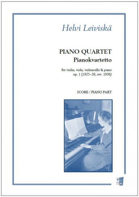 Helvi Leiviskä, Piano quartet (1925-26, rev. 1935)  Piano Quartet  Partitur + Stimmen