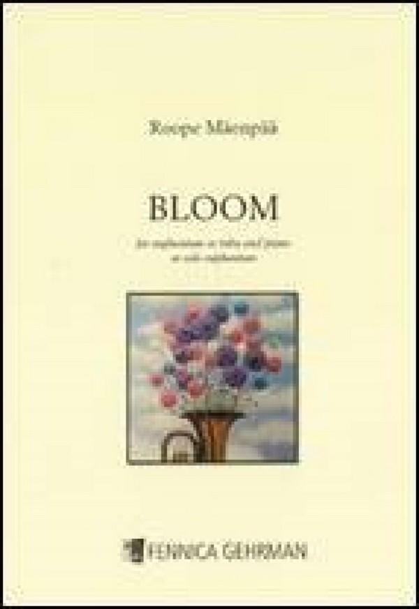 Roope Mäenpää, Bloom  Tuba und Klavier  Buch