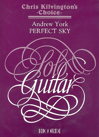 Perfect sky for solo&nbsp;&nbsp;guitar&nbsp;&nbsp;Kilvington, C., ed