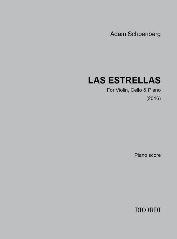Adam Schoenberg, Las Estrellas  Violine, Cello und Klavier  Buch