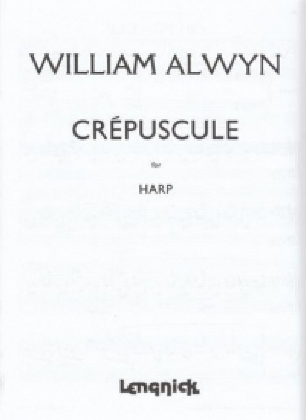 William Alwyn&nbsp;&nbsp;Crepuscule&nbsp;&nbsp;Harp
